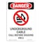 Signmission OSHA Danger Sign, 10" Height, Rigid Plastic, Underground Cable, Portrait, V-1800 OS-DS-P-710-V-1800 - alternate 1